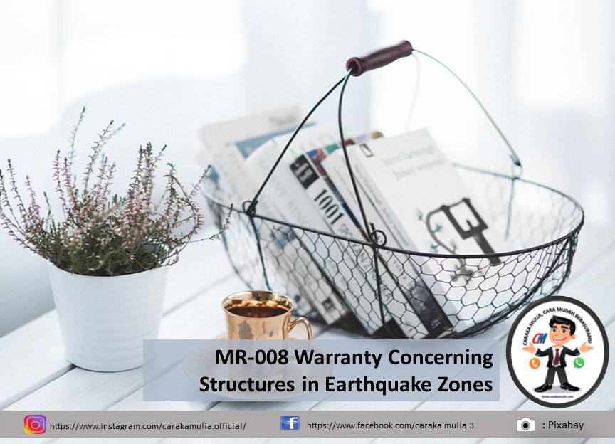 MR-008 Warranty Concerning Structures in Earthquake Zones