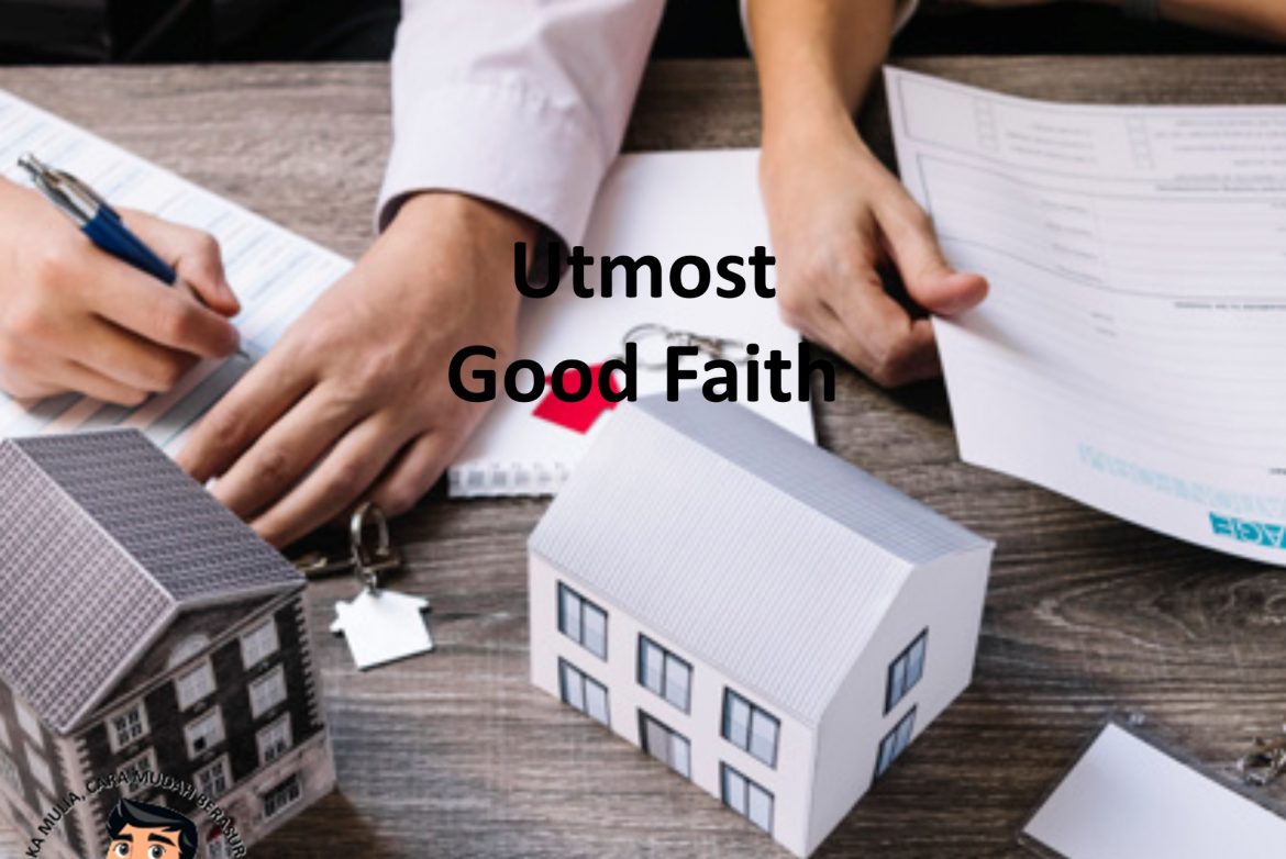 1 Utmost Good Faith - Prinsip Asuransi
