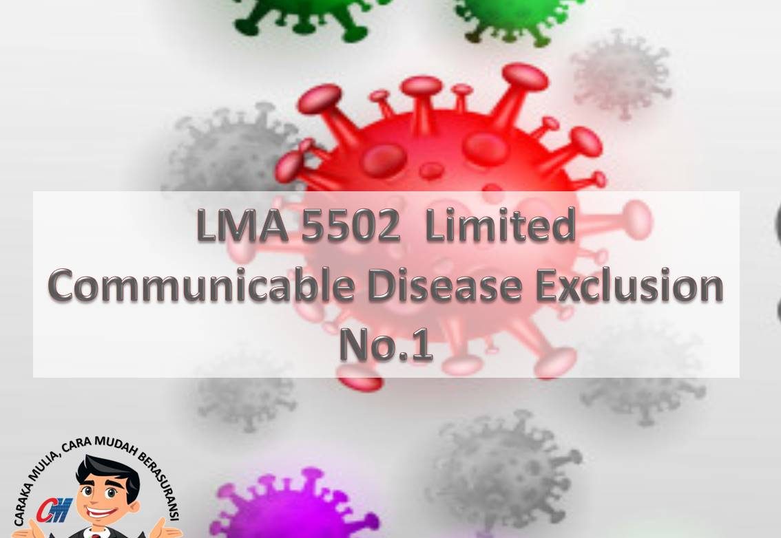 LMA 5502 Limited Communicable Disease Exclusion No.1